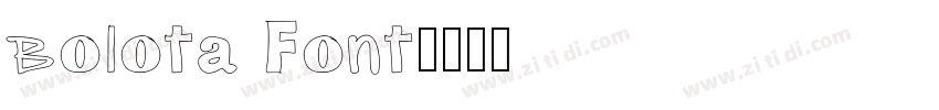 Bolota Font字体转换